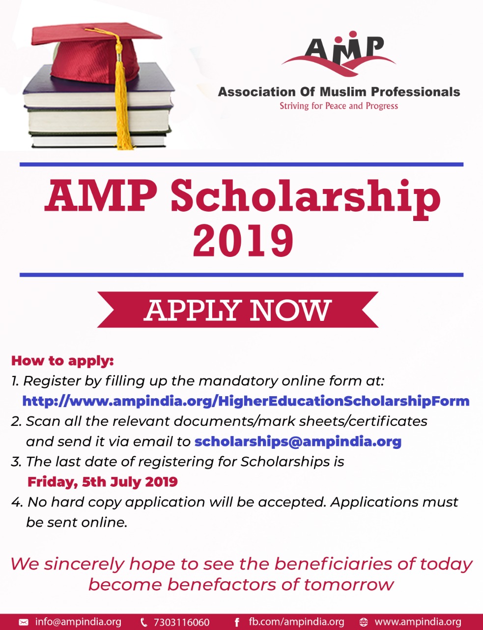 Association of Muslim Professionals (AMP) invites applications for Higher Scholarship Fund for the Academic Year 2019.